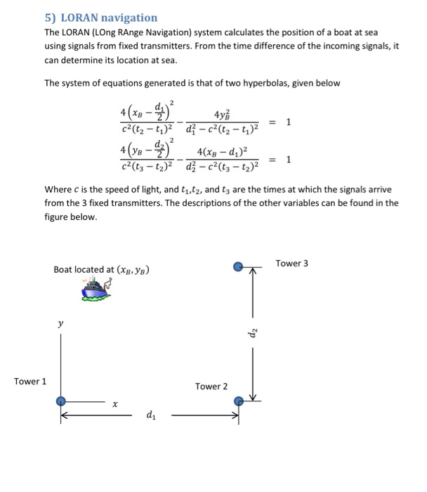  Neee help solving this in Matlab!! 5) LORAN navigation The LORAN