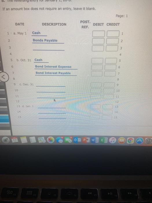 you to redo it Fireside, Inc. had the following bond issue: Date