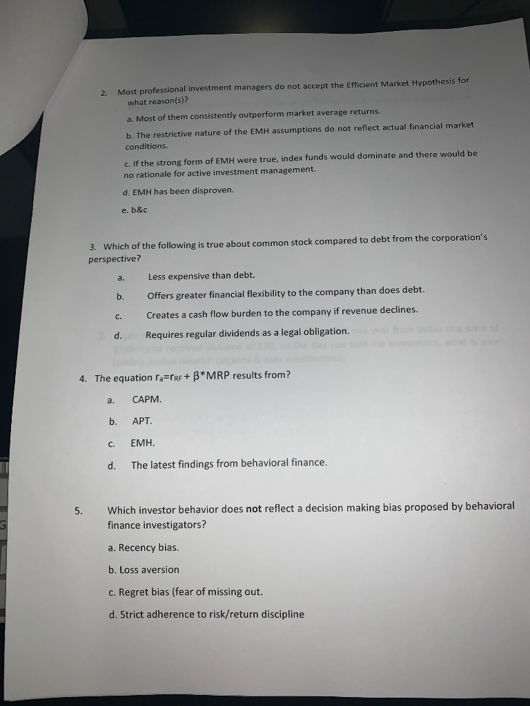 2. Most professional investment managers do not accept the Efficient Market