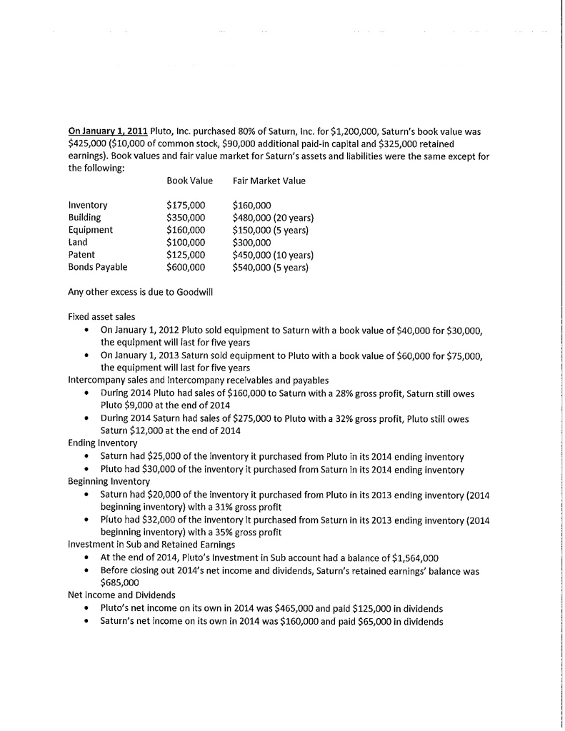 Required: 1. Do a determination and distribution schedule. 2. Make all
