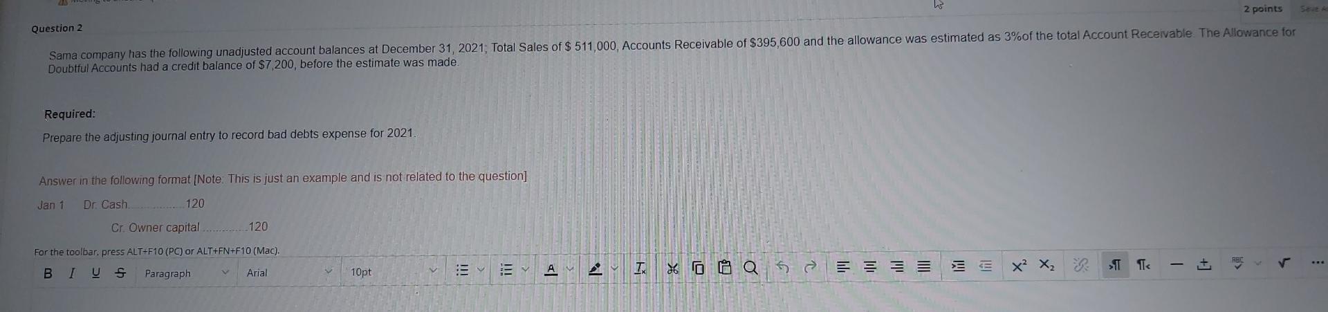 help Ws 2 points Seve A Question 2 Sama company has