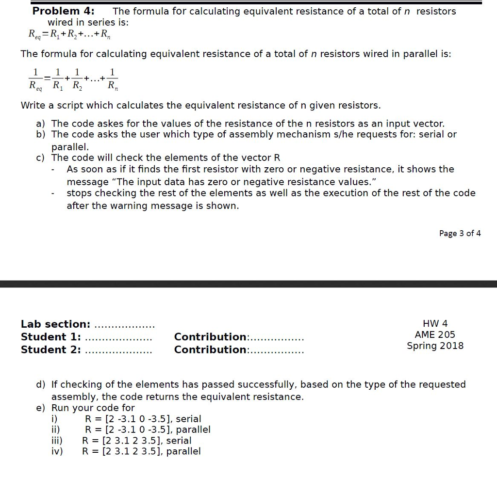 Please use MatLab and display all code, comments, and output (command window).