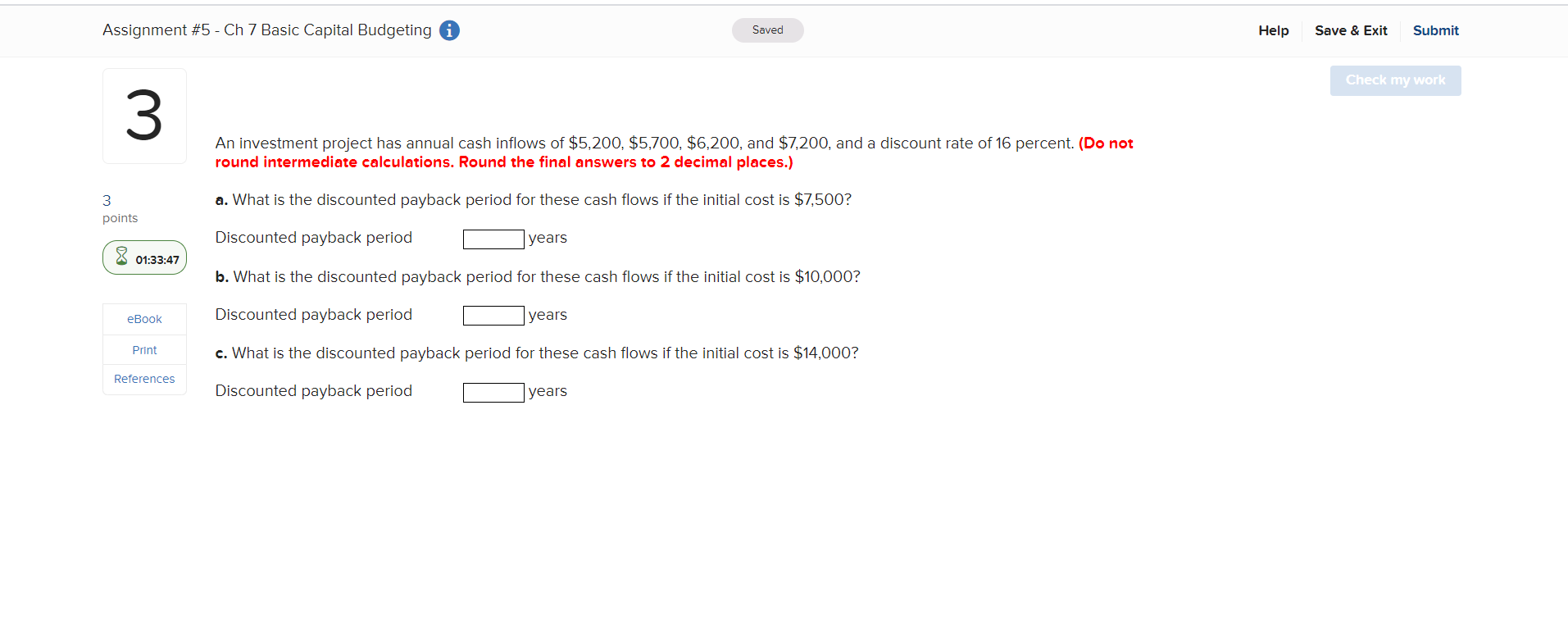  Assignment #5 - Ch 7 Basic Capital Budgeting i Saved Help