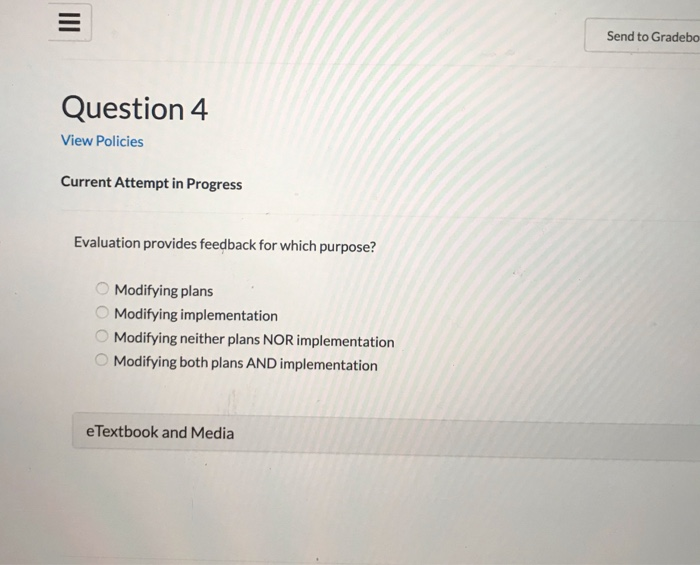 2 View Policies Current Attempt in Progress Which is a sub-group within