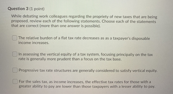  Question 3 (1 point) While debating work colleagues regarding the propriety