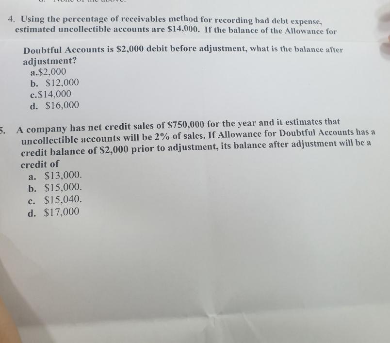  I need help 4. Using the percentage of receivables method for
