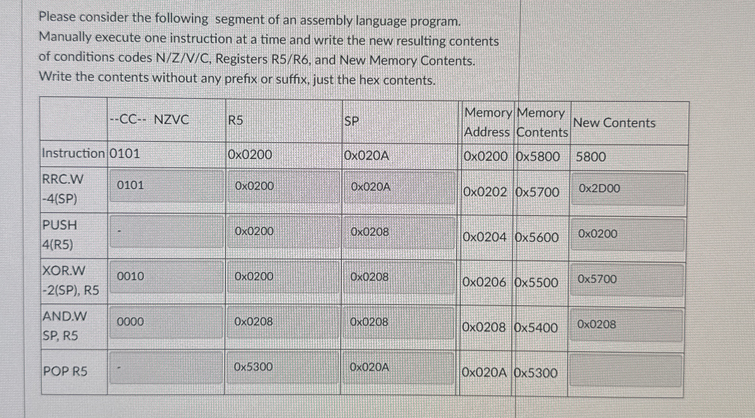  Please consider the following segment of an assembly language program. Manually