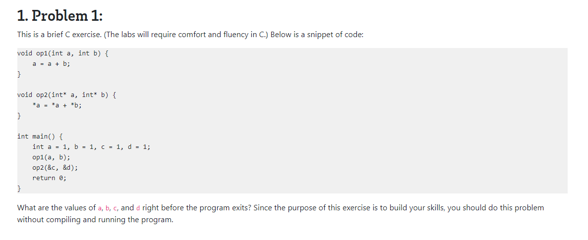 1. Problem 1: This is a brief exercise. (The labs will