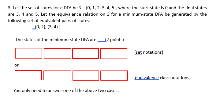  please answer Will leave a good rating! 3. Let the set