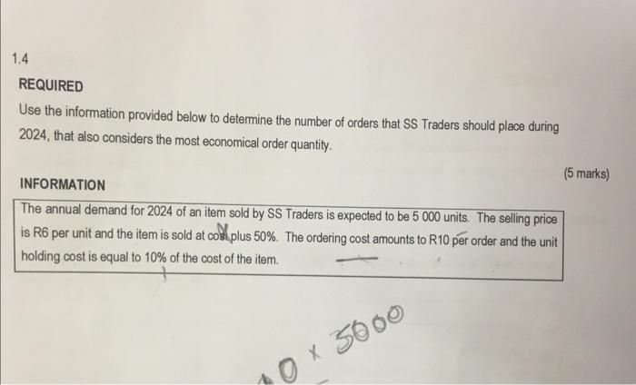 please assist 1.4 REQUIRED Use the information provided below to determine the