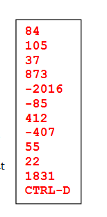series of integers, stopping when the user presses CTRL-D to indicate end-of-input.