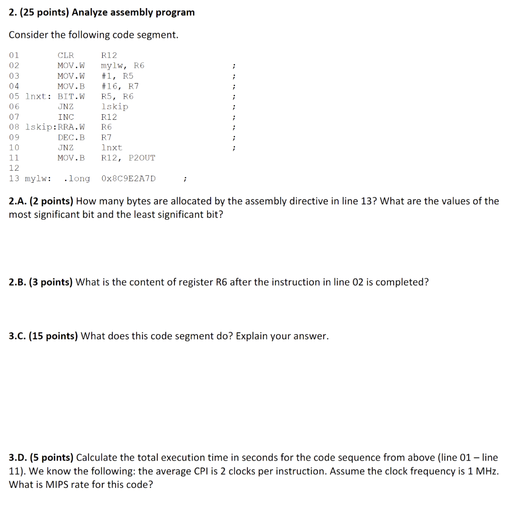  2. (25 points) Analyze assembly program Consider the following code segment.