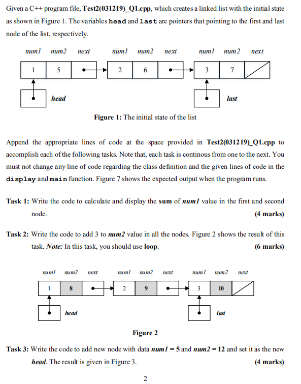  Given a C++ program file, Test2(031219)_Q1.epp, which creates a linked list