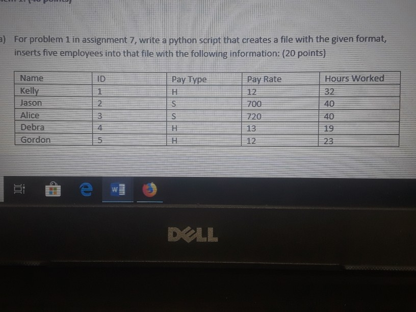  a) For problem 1 in assignment 7, write a python script