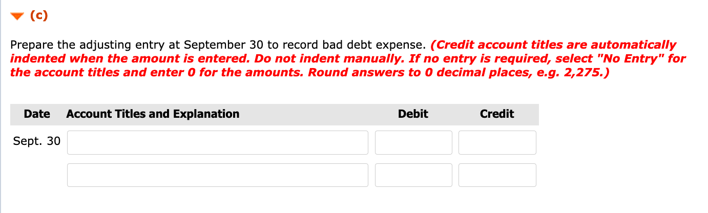  (c) Prepare the adjusting entry at September 30 to record bad