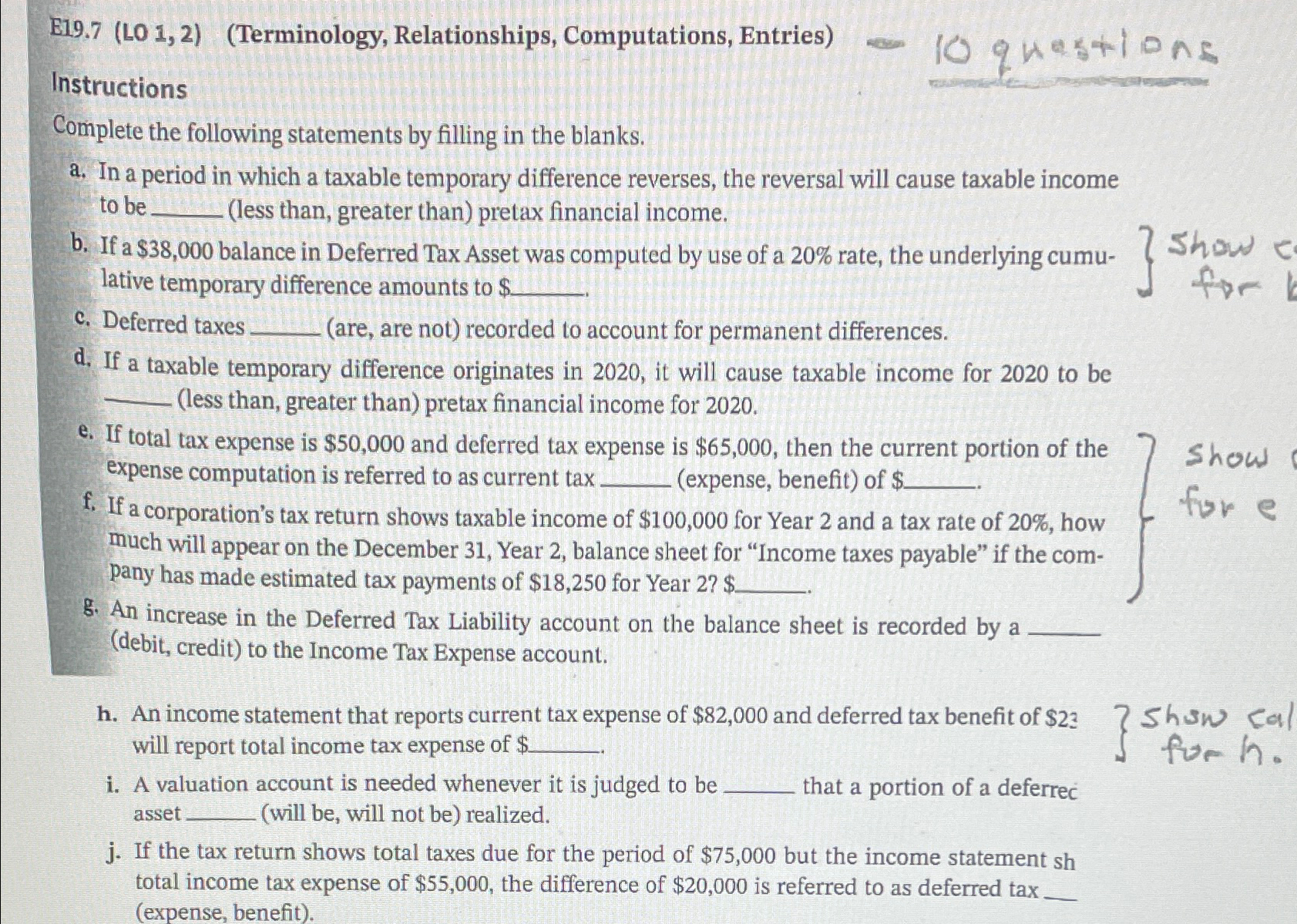  E19.7(L01,2)(Terminology, Relationships, Computations, Entries) Instructions Complete the following statements by filling