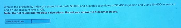  please correctly answer this problem and round to 4 decimal places