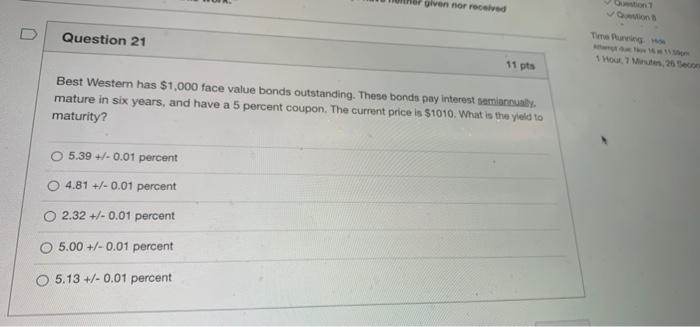  given or received JO Question 21 Time Pris 11 pts You