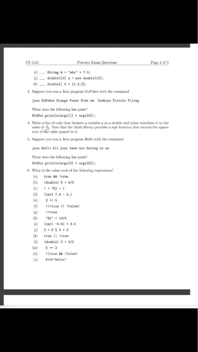  CS 1113 Practice Exa Questions Pace 2 of 3 )String"ab7.0 )double[10)