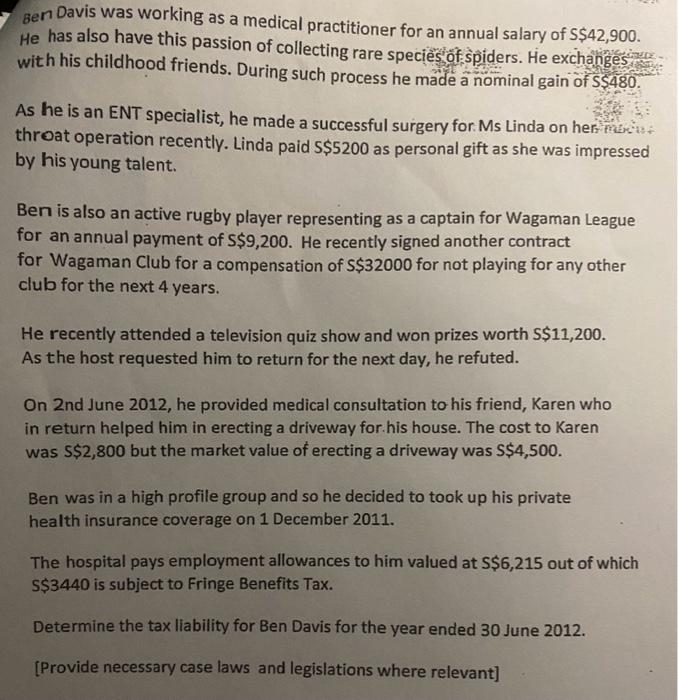 please do the calculation under AUSTRALIAN TAXATION . Ben Davis was working