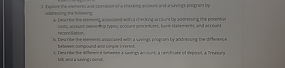 Explore the elements and operation of a checking account and a