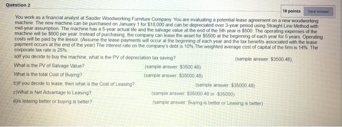  Save Answer Question 2 18 points You work as a financial