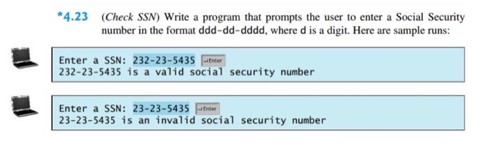 Check SSN: Write a program for Programming Exercise 4.23 on p. 154