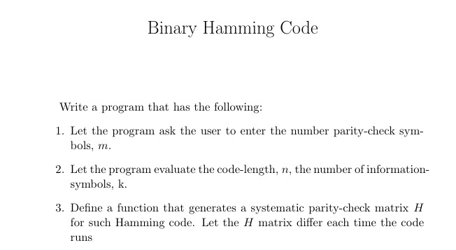 Binary Hamming Code Write a program and use random insted of