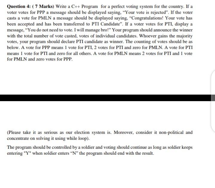  Question 4: ( 7 Marks) Write a C++ Program for a