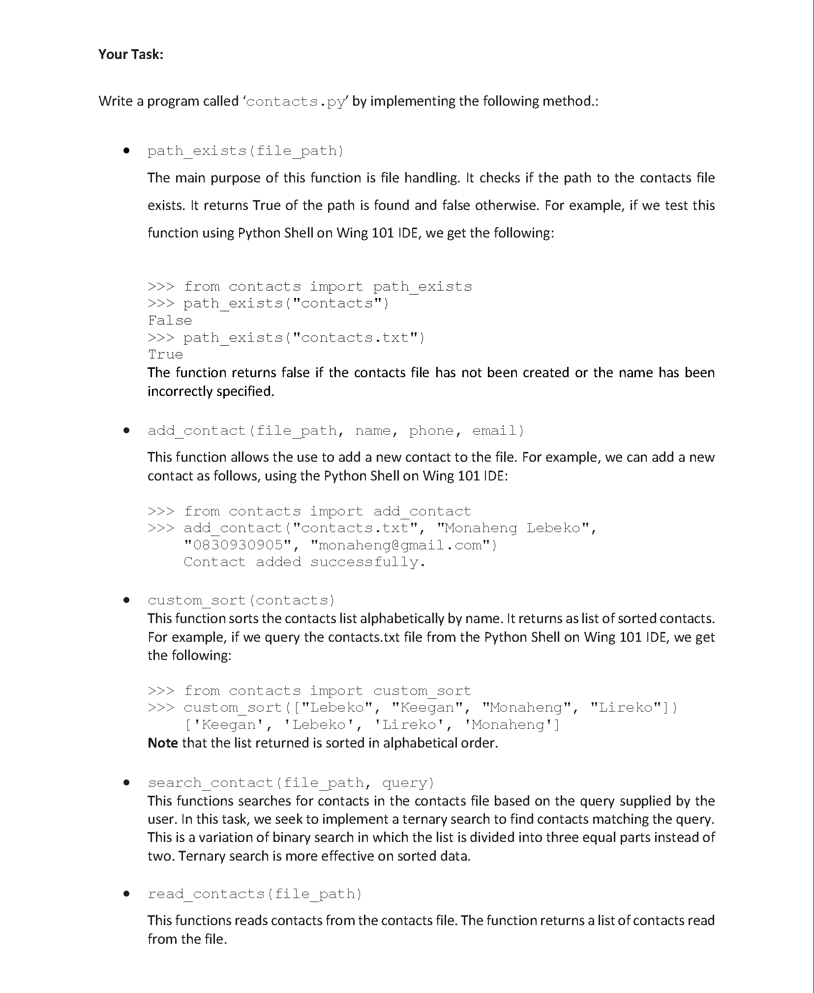  Python assignment Today, the most common way of keeping in touch