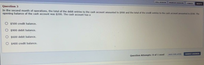 PRINTER VERSION NET Question 3 In the second month of operations,