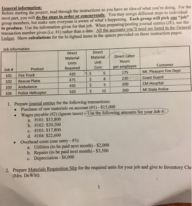  General information: Before starting the project, read through the instructions so