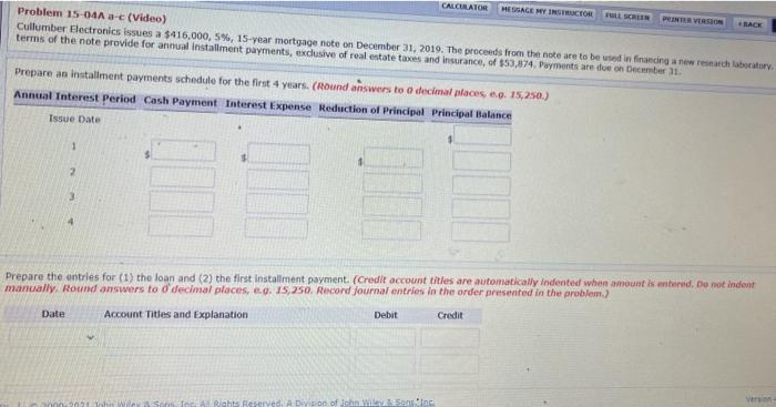  CALCULATOR MESSAGE HY INSTRUCTOR PRINTER VERSION Problem 15-04 2-c (Video) Cullumber