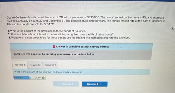  Quatro Co. Issues bonds dated January 1, 2018, with a par