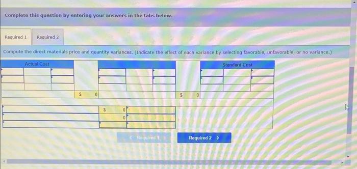 labor variances LO P3 Lucia Company has set the following standard cost
