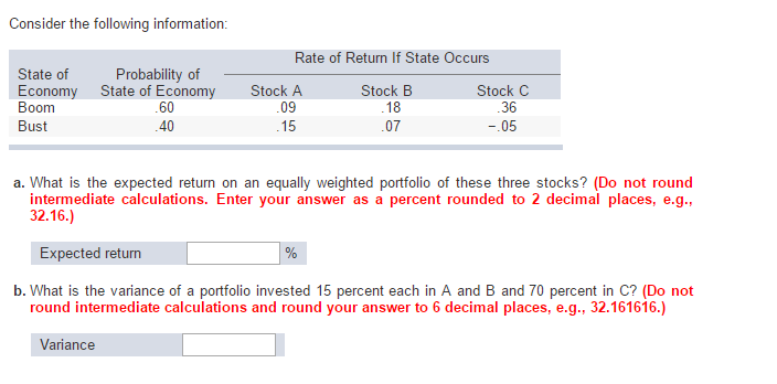  Consider the following information: a. What is the expected return on