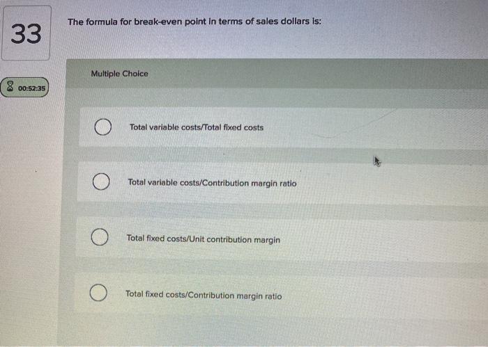 cost driver. All else being equal, If sales revenue doubles, variable costs