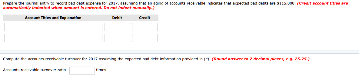 3. Collections of accounts receivable 4. Write-offs of accounts receivable deemed uncollectible