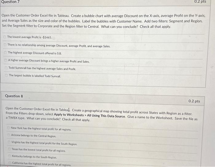  Open the Customer Order Excel file in Tableau. Create a bubble