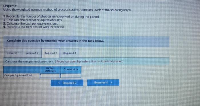 11 (100% complete for materials, 20x for conversion) 33,000 units Required: Using