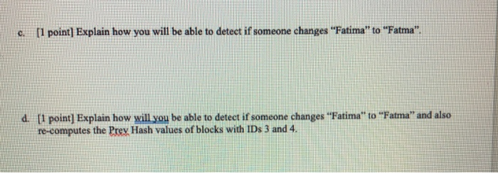 uses hash pointers. Each item in this list has three fields: ID,
