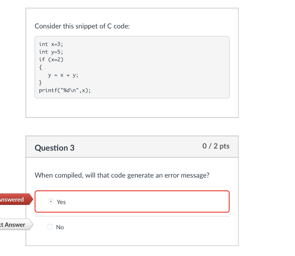 Please explain this answer! Consider this snippet of C code: int x-3;