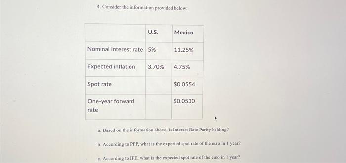  4. Consider the information provided below: a. Based on the information