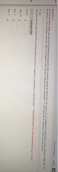  PRINTER VERSION BACK NE Question 1 On June 8, Walla Walla