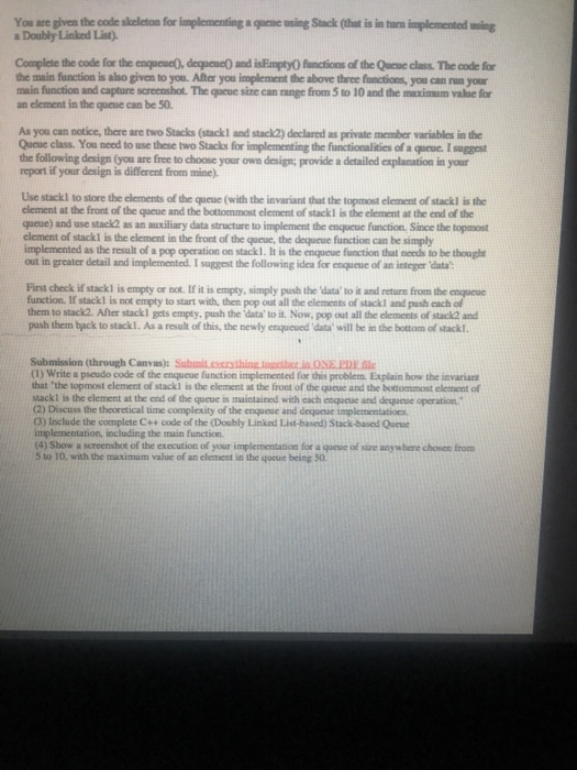  You are given the code skeleton for implementing a qpene using