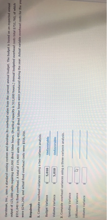  standard costing system and develops its overhead rates from the current