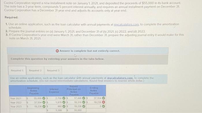  need ending notes payable for 2022 Cucina Corporation signed a new