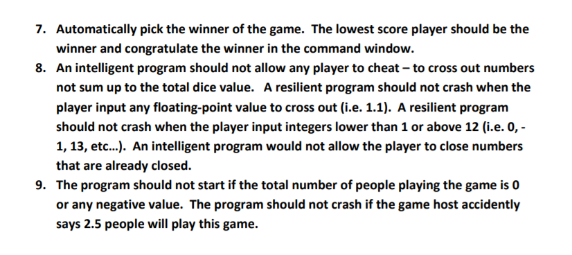 many players will choose the numbers to cross out for themselves. 3.