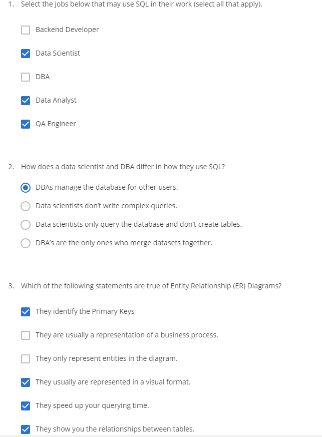  1. Select the jobs below that may use SQL in their