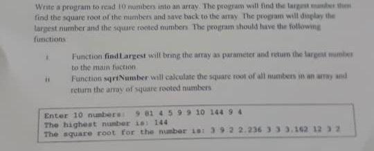  Write a program to read 10 numbers into an array. The
